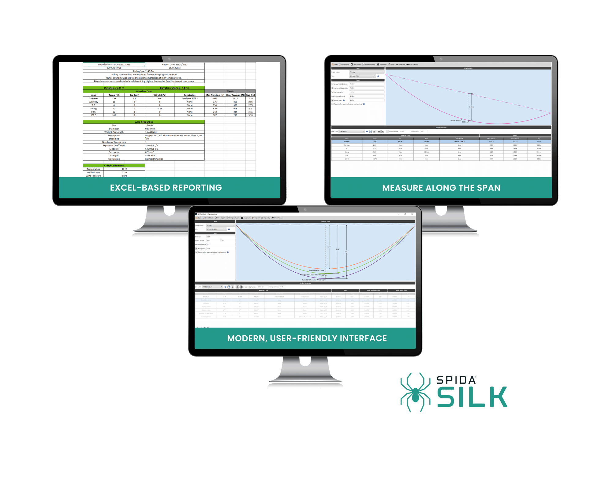 SPIDAsilk features Excel-based reporting, measurements along the span, and a modern, user-friendly interface.